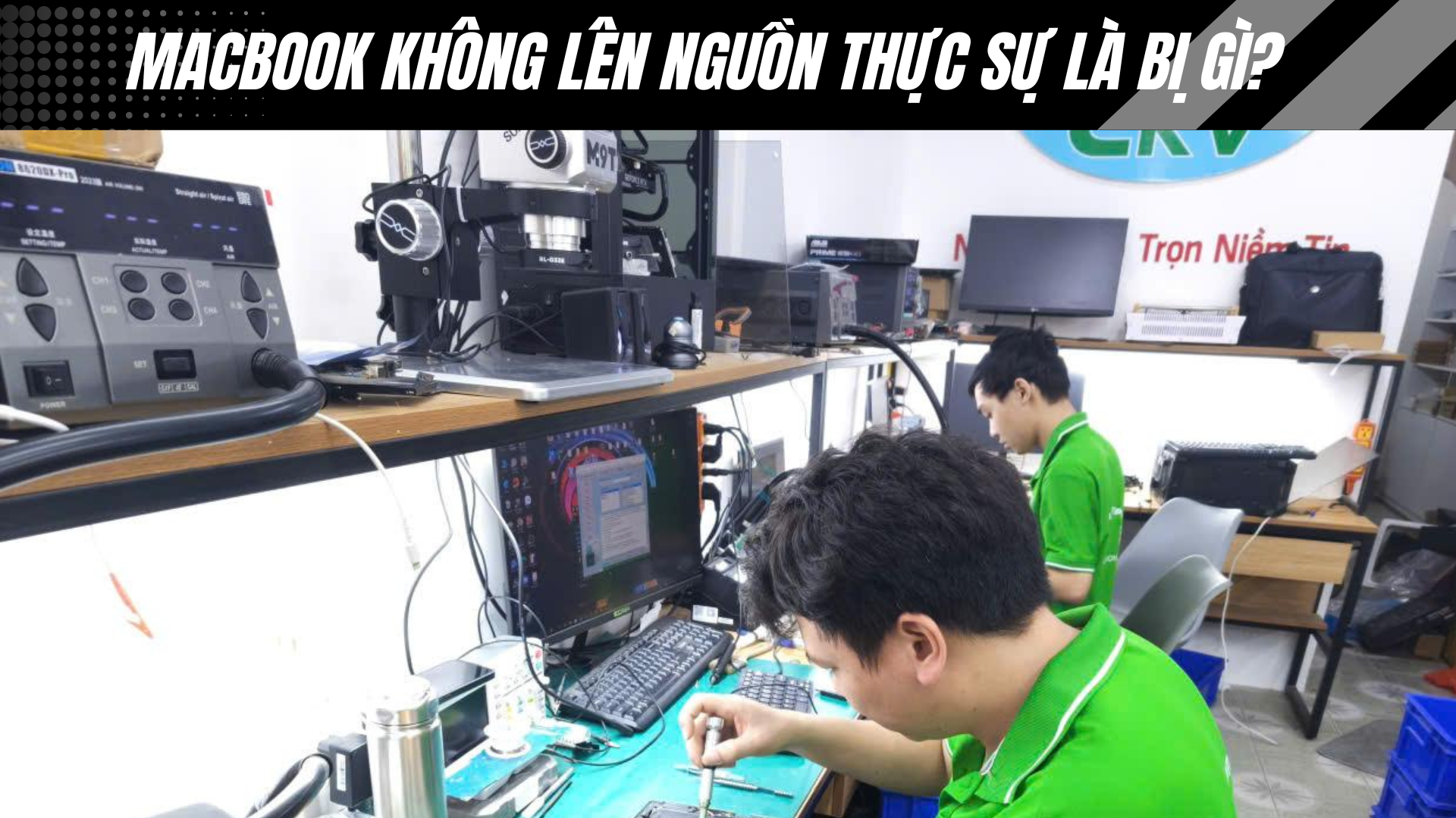 MacBook không lên nguồn thực sự là bị gì?
